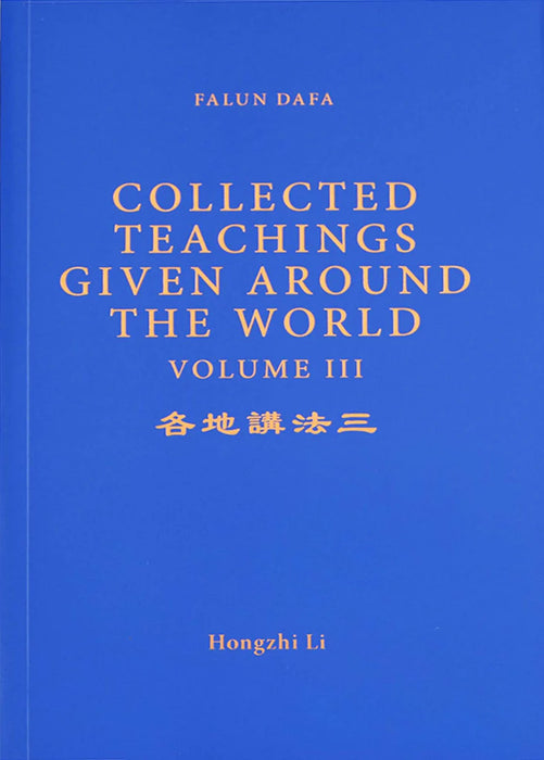 Collected Teachings Given Around The World Volume III - English Version