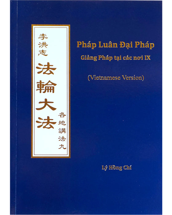 Collected Teachings Given Around the World - Volume IX (in Vietnamese)