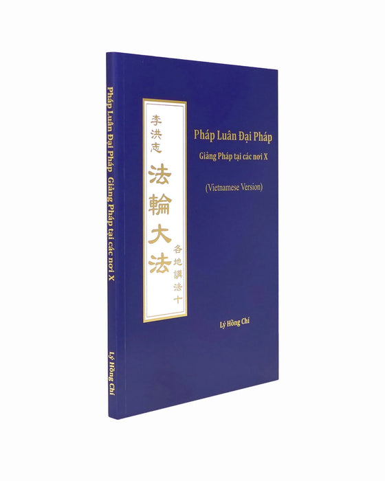 Collected Teachings Given Around the World - Volume X (in Vietnamese)